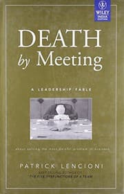 Death by Meeting