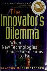 Innovator's Dilemma
