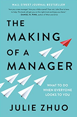 The Making of a Manager
