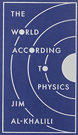 The World According to Physics
